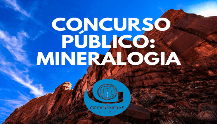 Resultado final do concurso público de Mineralogia